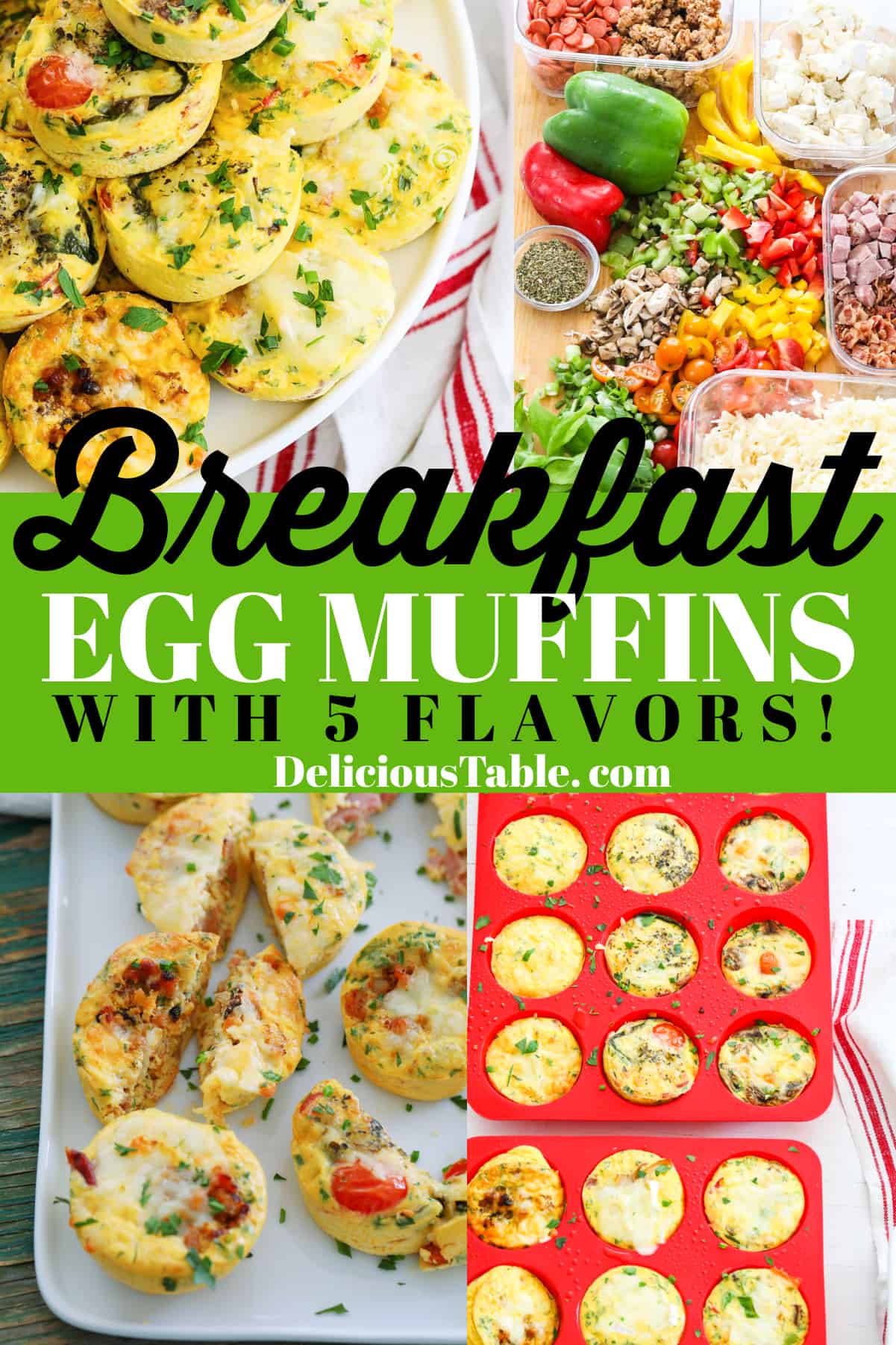 Egg Muffins Recipes (5 Flavors) - Delicious Table